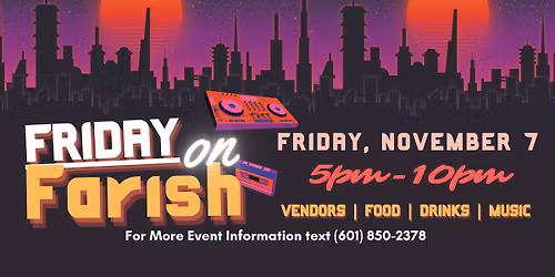 Friday On Farish - Nov 21