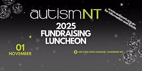 2025 Autism NT Annual Fundraising Luncheon