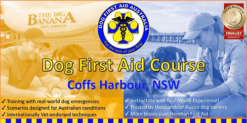 \ud83d\udc3e 29\/03\/2026 - Coffs Harbour - Dog First Aid Course