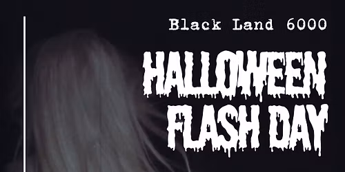 \ud83d\udda4 FLASH DAY HALLOWEEN \ud83c\udf83