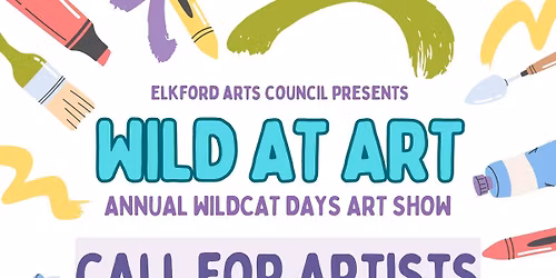Call for Art Deadline - Wild At Art!