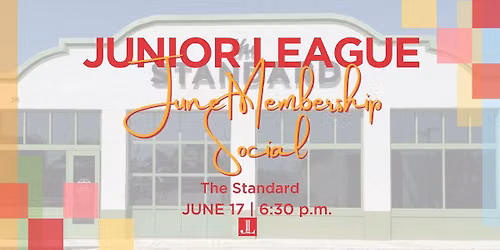 JLN June Membership Social