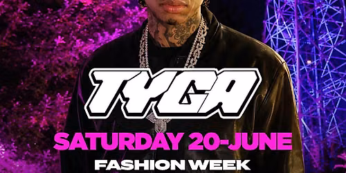 MFW 2026 - TYGA - SABATO 20 GIUGNO - Milano Sempione