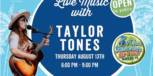 LIVE MUSIC with Taylor Tones