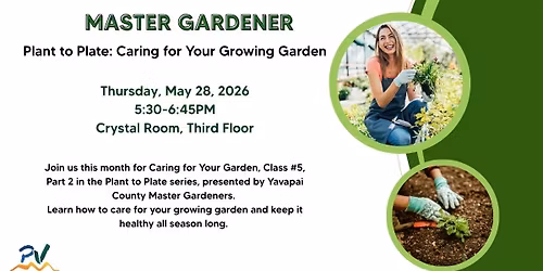 Plant to Plate Gardening Series, Class #5