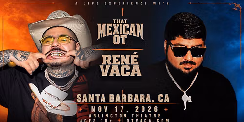 Rene Vaca & That Mexican OT