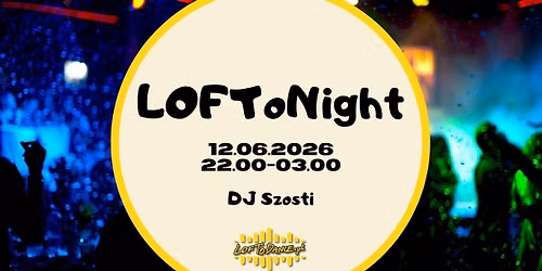 LOFToNight Summer Vibes!