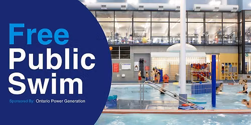 Free Public Swim sponsored by Ontario Power Generation