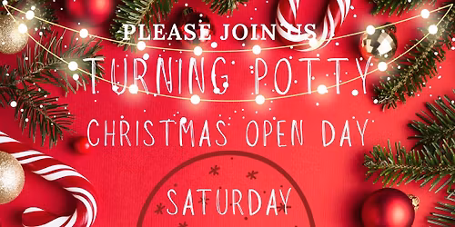 Turning Potty Christmas Open Day \u2014 Turning Potty