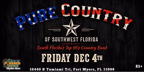 PURE COUNTRY - SOUTHWEST FLORIDA's TOP COUNTRY BAND makes their debut at Mango Rita's Rhythm House 