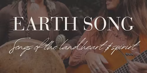 Earth Song. A Musical Evening