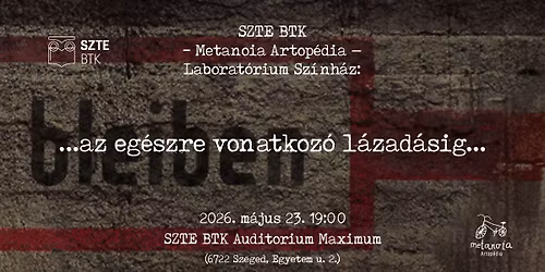 ...az eg\u00e9szre vonatkoz\u00f3 l\u00e1zad\u00e1sig... \u2502 SZTE BTK - Metanoia Artop\u00e9dia - Laborat\u00f3rium Sz\u00ednh\u00e1z