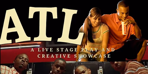ATL   ~ Live Stage Play & Showcase CLT