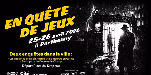 \ud83d\udd0e\u26a1 En qu\u00eate de jeux \u00e0 Parthenay #4\u26a1\ud83d\udd0d