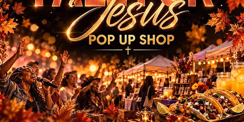 Fall For Jesus : Pop Up Shop