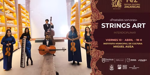 40\u00ba FCZ | Miguel Auza - Strings Art