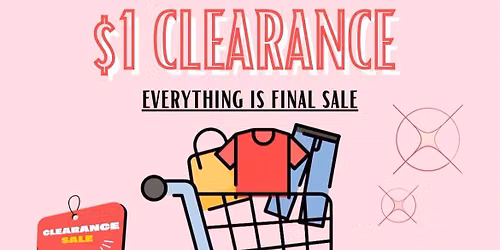 $1 Clearance Weekend! \ud83d\udea8 