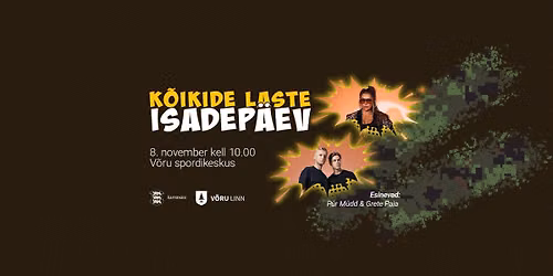 K\u00f5ikide laste isadep\u00e4ev 2026