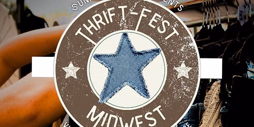 Thriftfest Midwest: Winter Secondhand Clothing + Gift Market