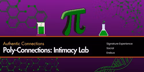 Poly Connections: Intimacy Lab