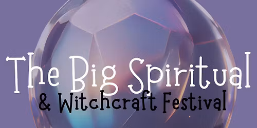 Wild Tribe Events Big Spiritual & Witchcraft Festival 2026