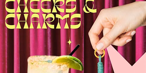 Cheers & Charms