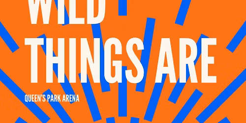 Cults & Classics Presents WHERE THE WILD THINGS ARE