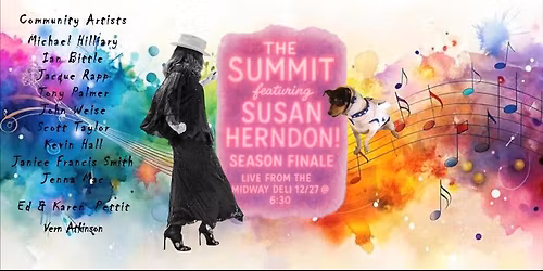 The Summit Season Finale! Featuring Susan Herndon!