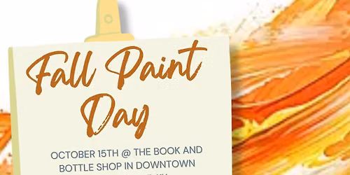 Paint Day @ The Book and Bottle Shop 