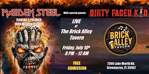Maiden Steel & Dirty Faced Kid at The Brick Alley Tavern