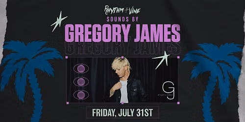 Sounds By Gregory James | Rhythm & Vine
