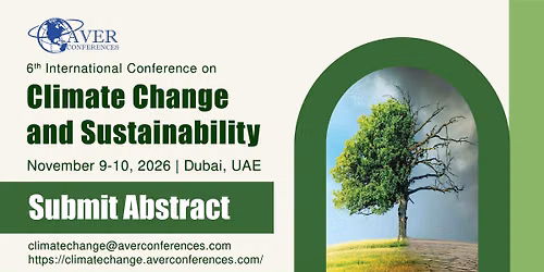 Climate Change & Sustainability Conference 2026 - Dubai, UAE