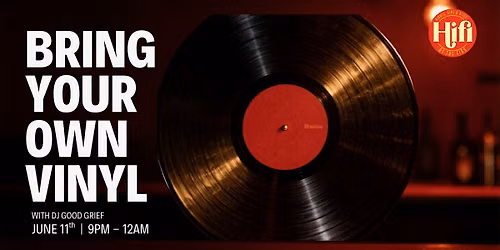 BYOV: Bring Your Own Vinyl Night at HiFi at The Finn
