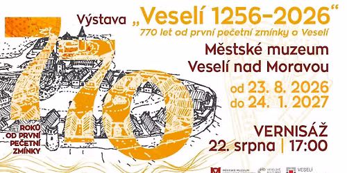 V\u00fdstava "Vesel\u00ed 1256-2026" | 770 let od prvn\u00ed zm\u00ednky o Vesel\u00ed 