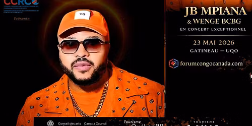 JB Mpiana & Wenge BCBG en concert au Canada 2026 | Gatineau (UQO)