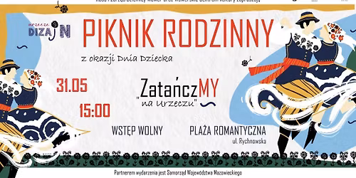 "Zata\u0144czMY na Urzeczu" Piknik rodzinny URZECZE DIZAJN