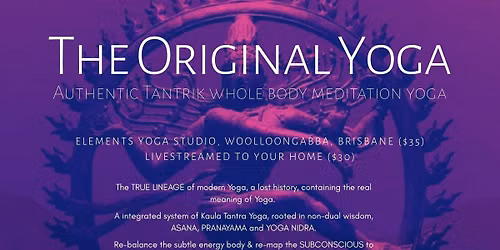 Sat Night Tantra Yoga - Livestream & Brisbane