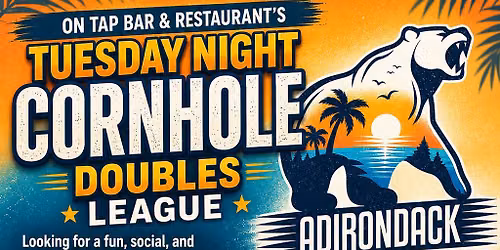\ud83c\udf34 Adirondack Cornhole's Doubles League Summer Session at On Tap Bar & Restaurant