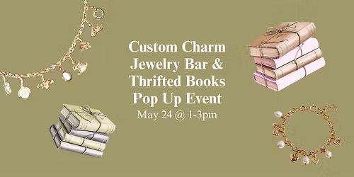 Custom Charm Bar + Thrifted Book Pop Up