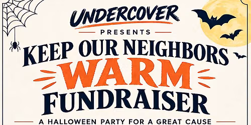  KEEP OUR NEIGHBORS WARM FUNDRAISER 