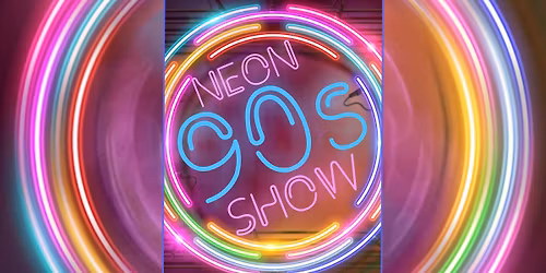 Neon 90's Show