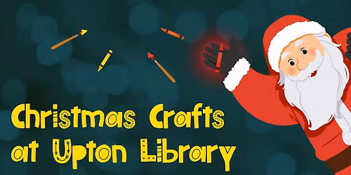 Christmas Crafts at Upton Library