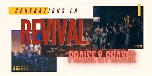 GenCollege Praise and Prayer Night @ USC