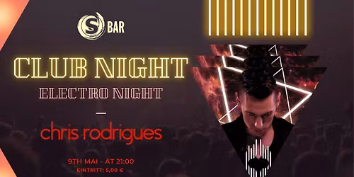 S BAR Club Night feat. DJ Chris Rodriguez