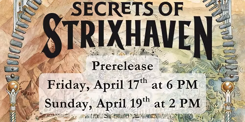 Secrets of Strixhaven Friday Prerelease