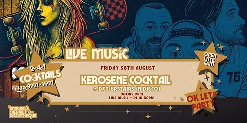Live Music: KEROSENE COCKTAIL \/\/ Annabel\u2019s Cabaret & Discotheque