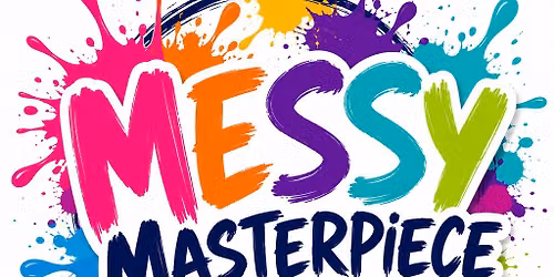 Messy Masterpiece