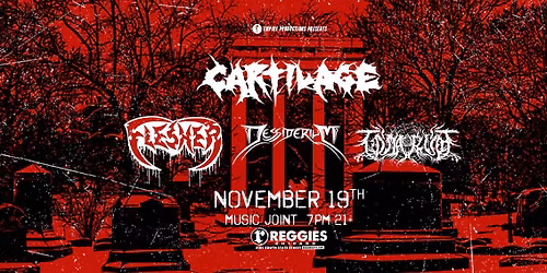 Cartilage \/ Flesher \/ Tomarum \/ Dessiderium at Reggies