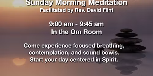 Sunday Morning Meditation