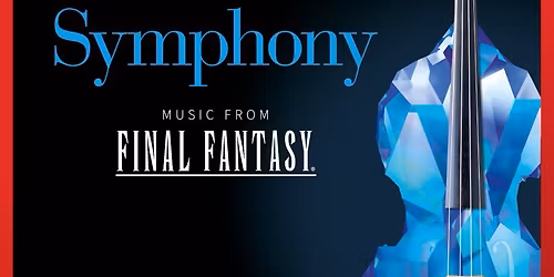 Edmonton Symphony Orchestra: Final Symphony - Music From Final Fantasy